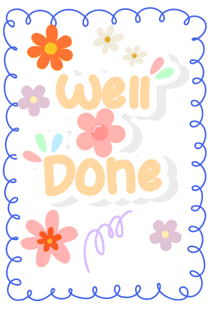 Well Done Flowers